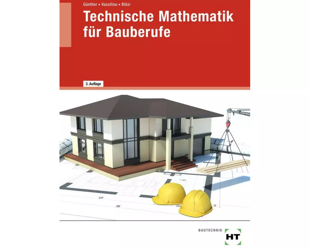 Technische Mathematik für Bauberufe
