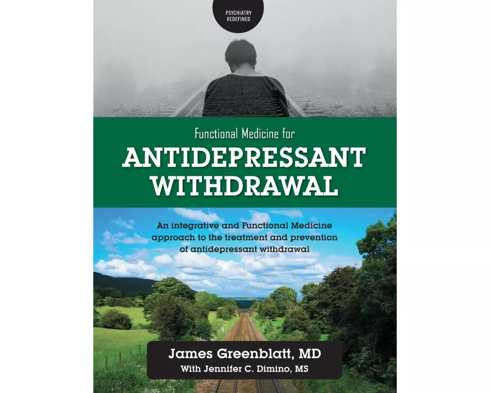 Functional Medicine for Antidepressant Withdrawal