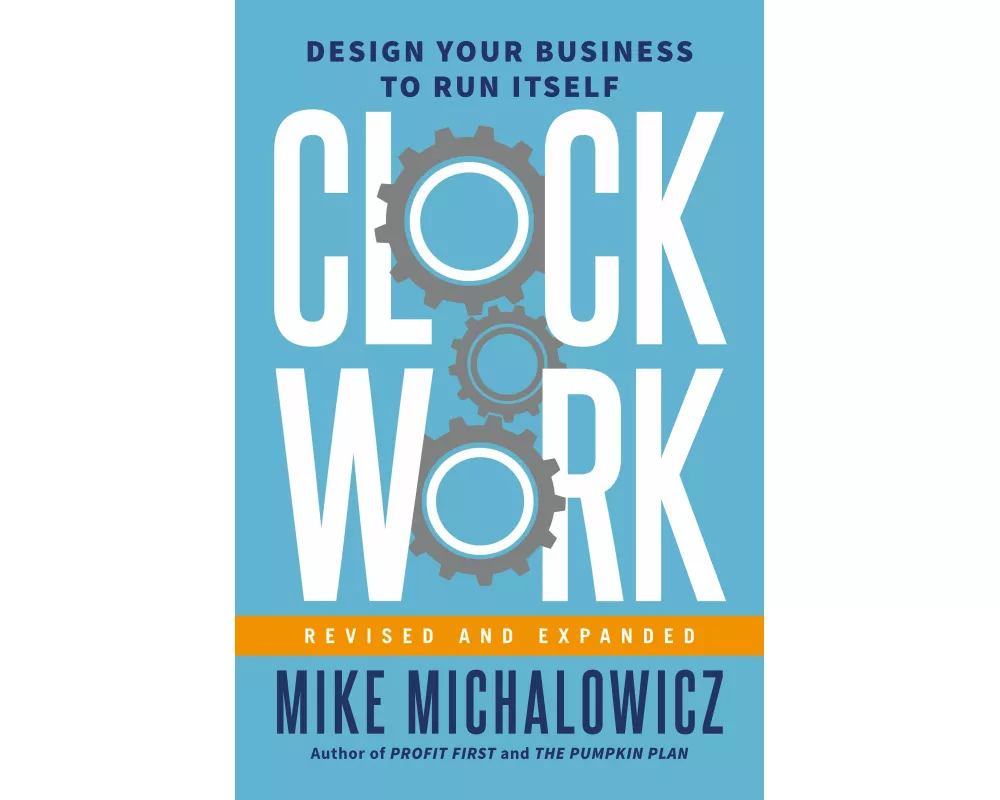 Clockwork, Revised and Expanded