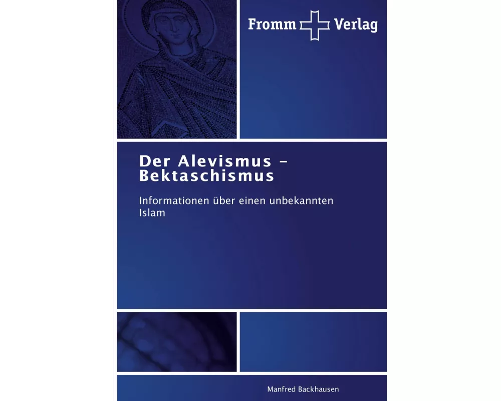 Der Alevismus - Bektaschismus