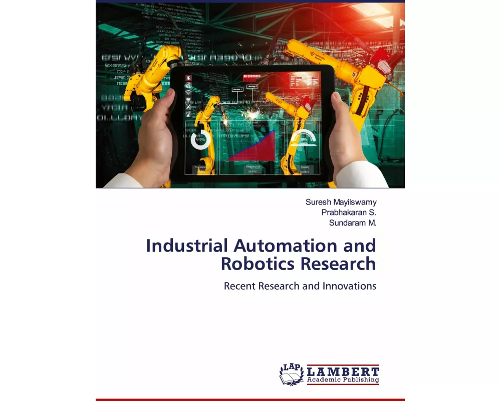 Industrial Automation and Robotics Research