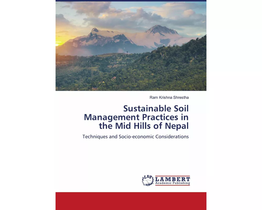 Sustainable Soil Management Practices in the Mid Hills of Nepal