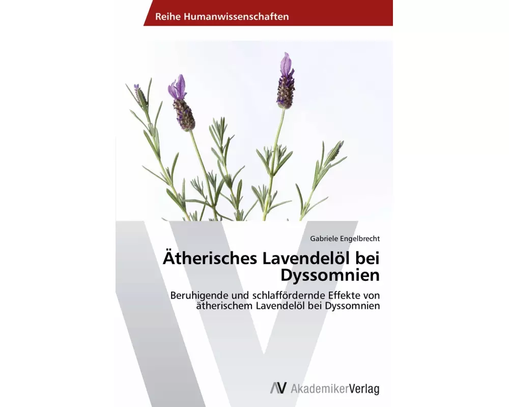 Ätherisches Lavendelöl bei Dyssomnien