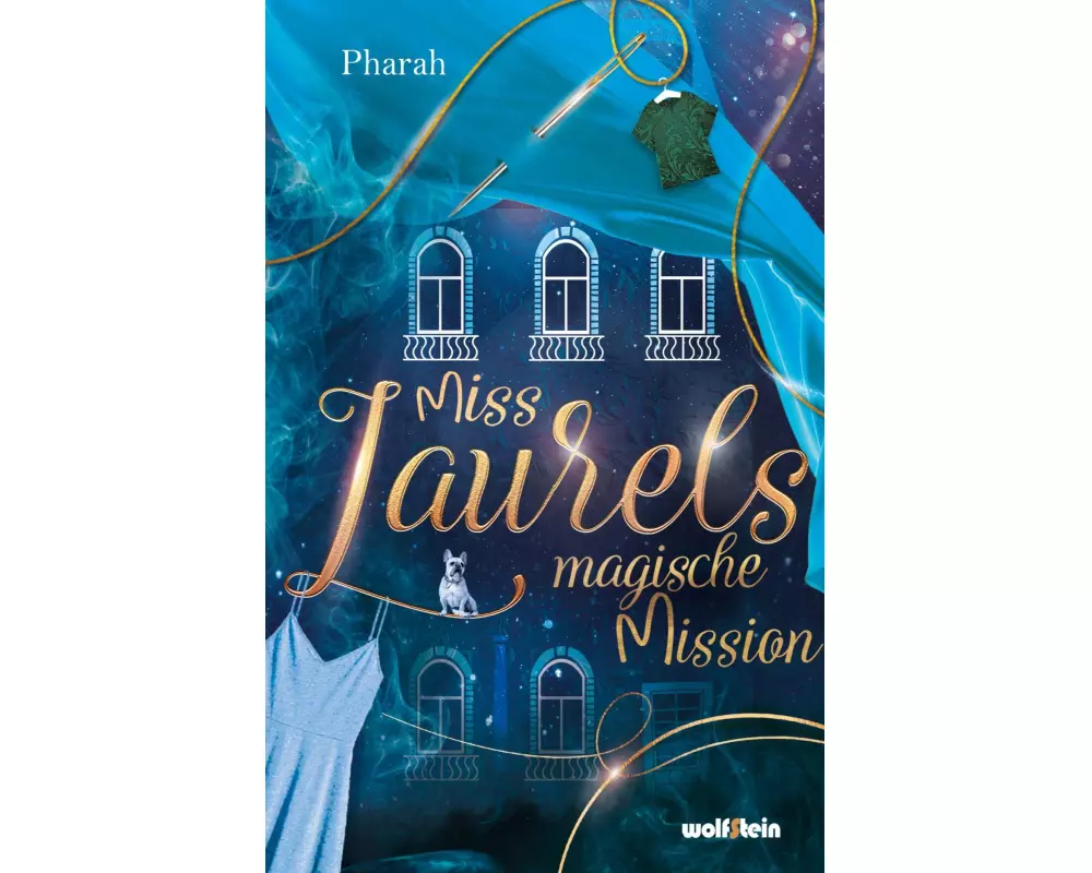 Miss Laurels magische Mission