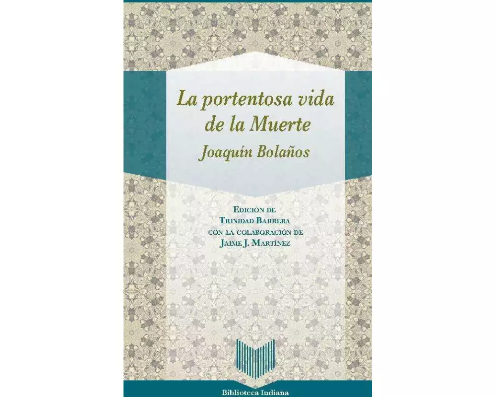 La portentosa vida de la muerte