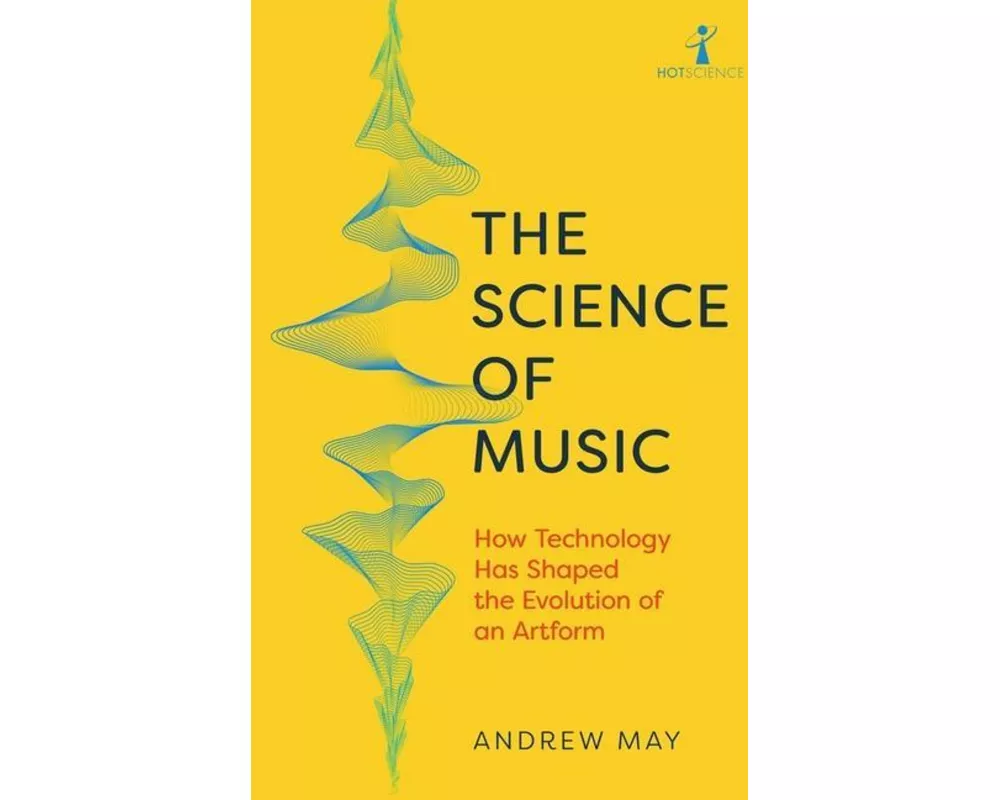 The Science of Music