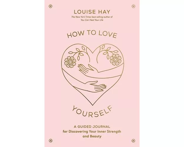 How to Love Yourself