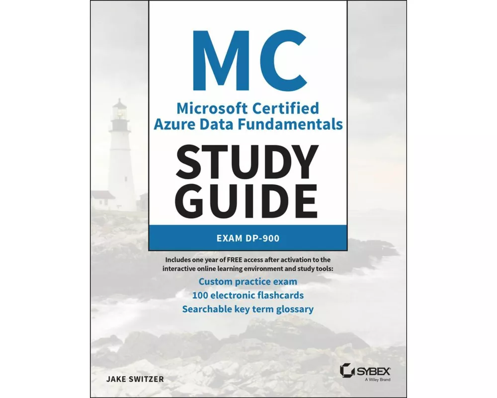 MC Microsoft Certified Azure Data Fundamentals Study Guide