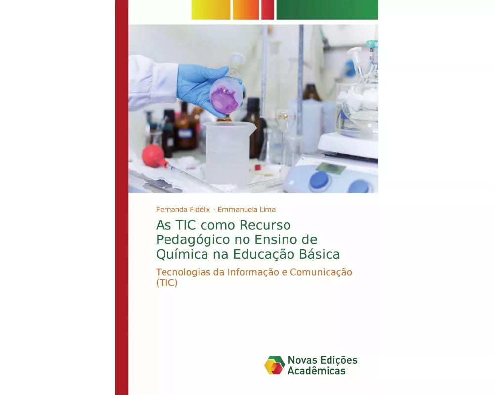 As TIC como Recurso Pedagógico no Ensino de Química na Educação Básica