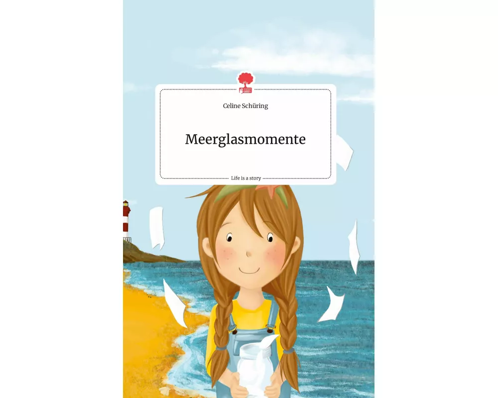Meerglasmomente. Life is a Story - story.one