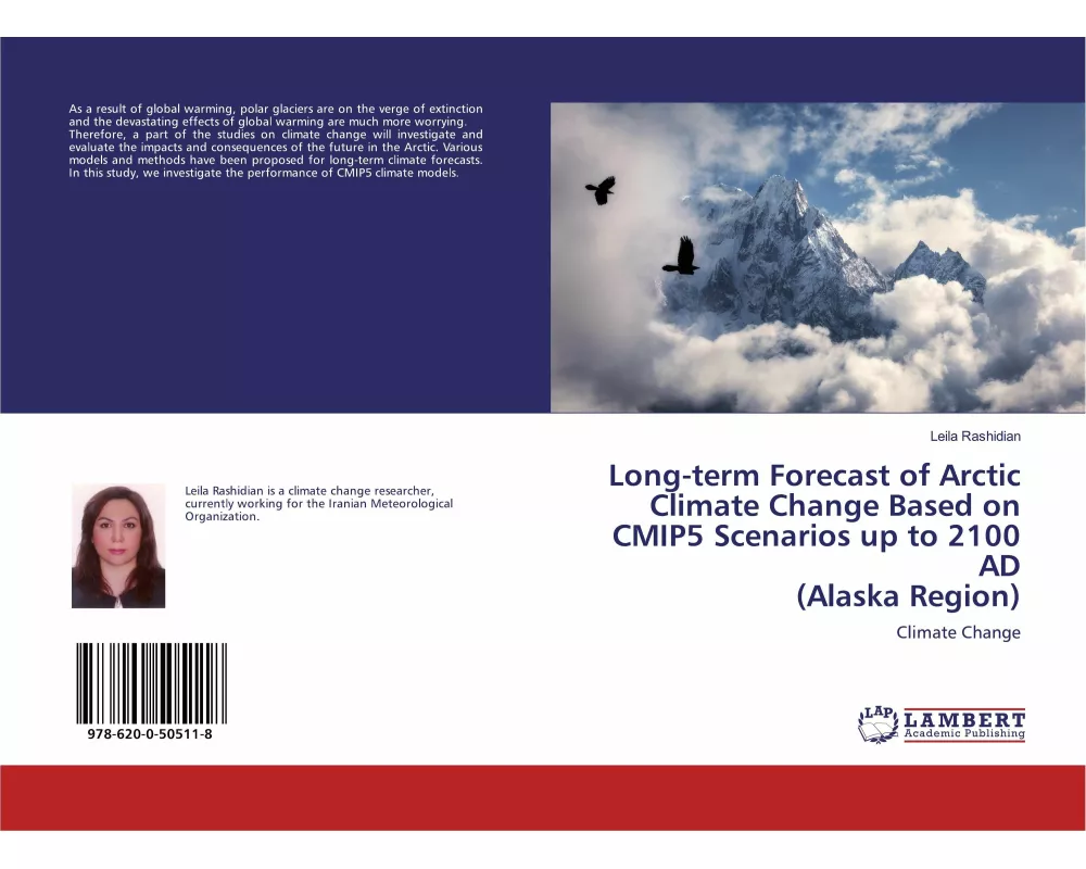 Long-term Forecast of Arctic Climate Change Based on CMIP5 Scenarios up to 2100 AD (Alaska Region)