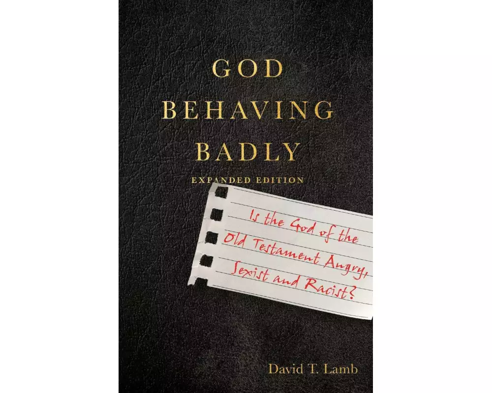 God Behaving Badly