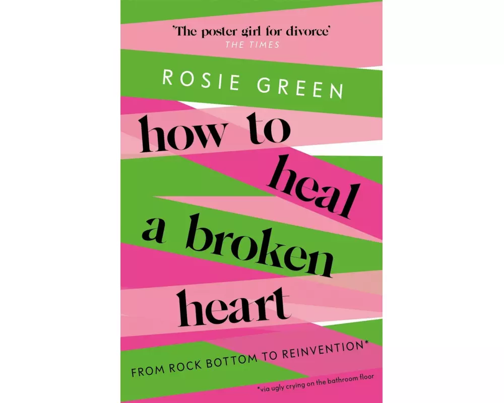 How to Heal a Broken Heart