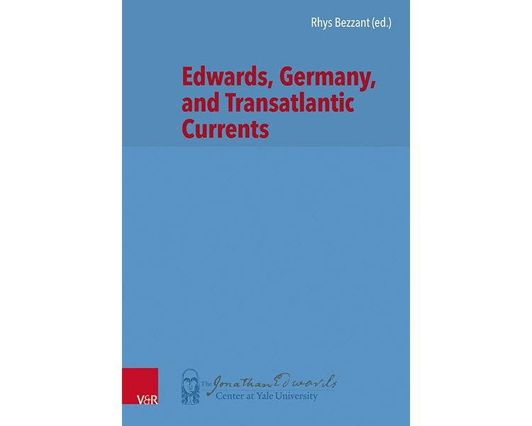 Edwards, Germany, and Transatlantic Contexts