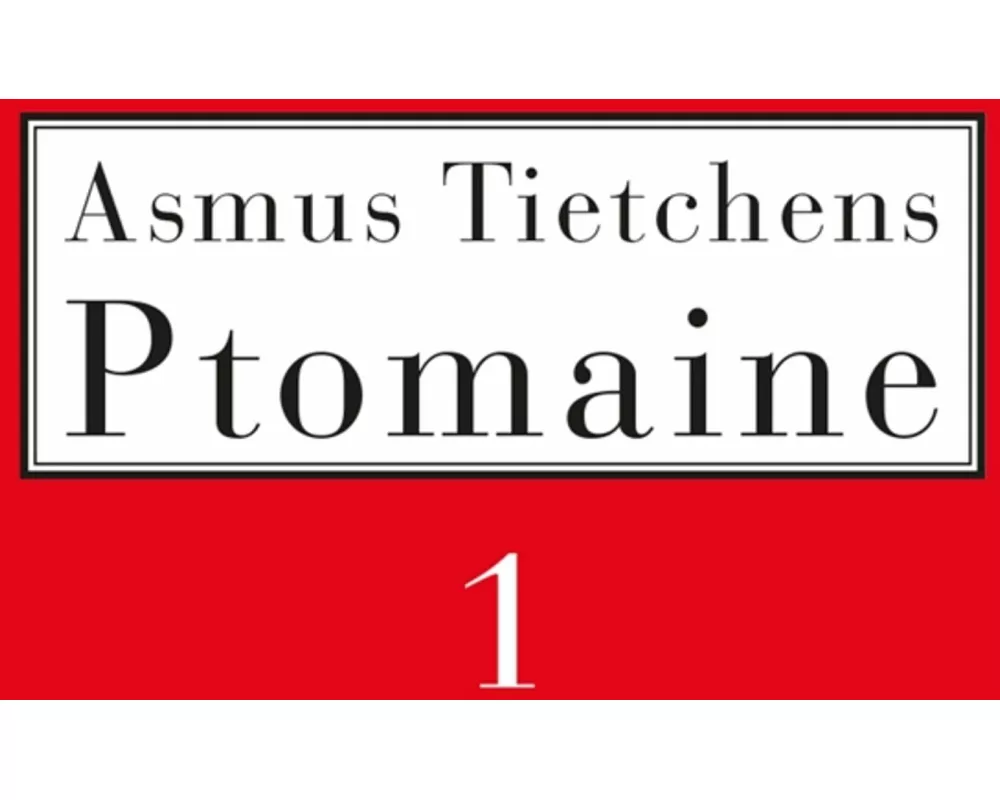 Ptomaine 1