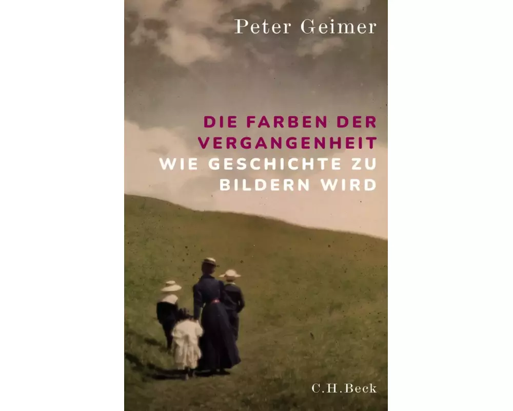 Die Farben der Vergangenheit