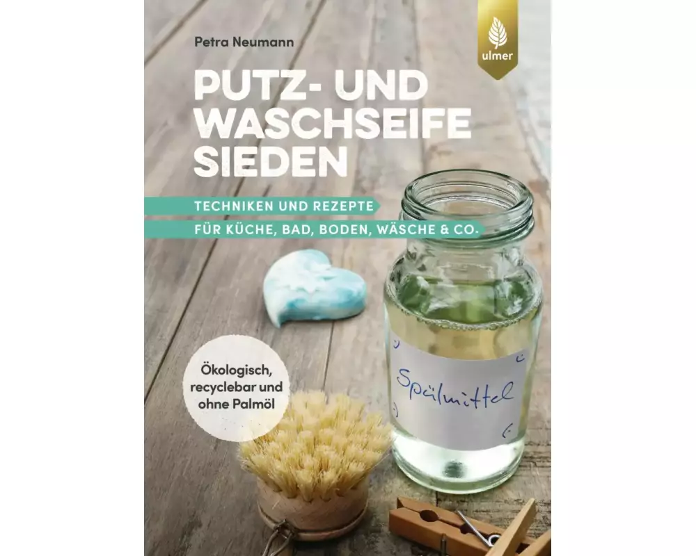 Putz- und Waschseife sieden