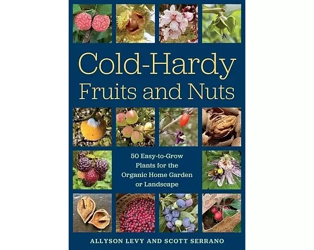 Cold-Hardy Fruits and Nuts