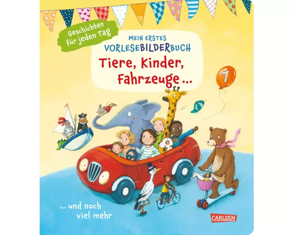 Mein erstes Vorlese-Bilder-Buch: Tiere, Kinder, Fahrzeuge und noch viel mehr