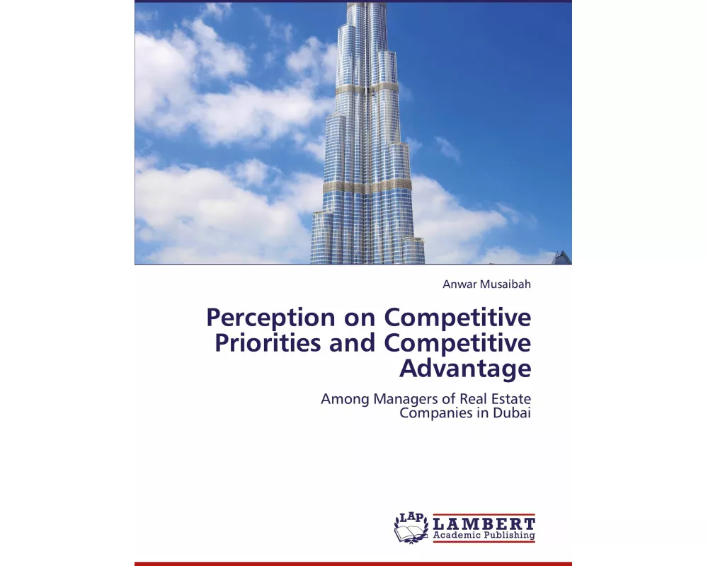 Perception on Competitive Priorities and Competitive Advantage