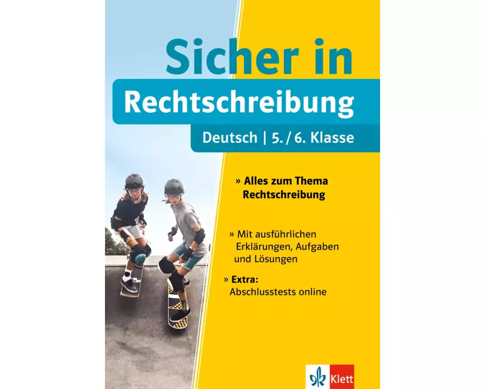 Klett Sicher in Deutsch Rechtschreibung 5./6. Klasse