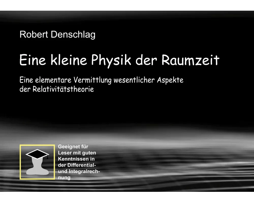 Eine kleine Physik der gekrümmten Raumzeit
