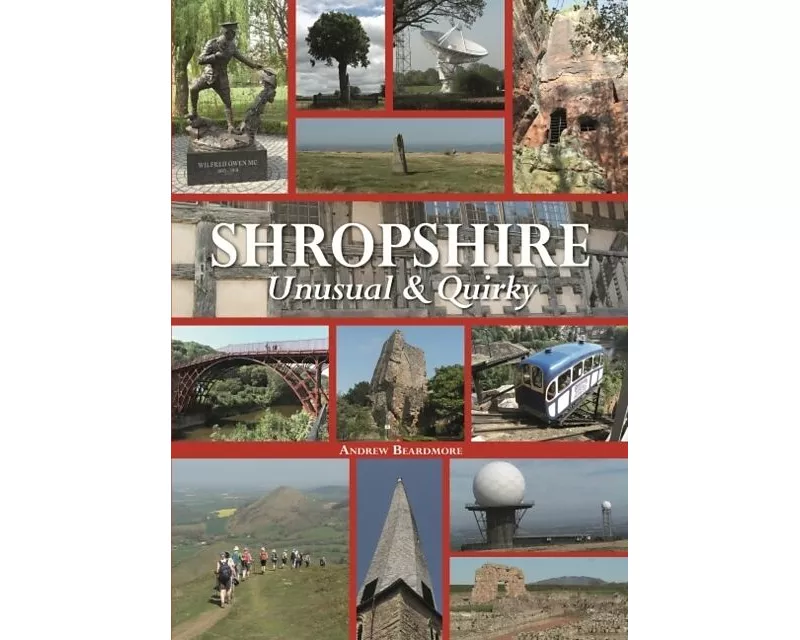 Shropshire Unusual & Quirky
