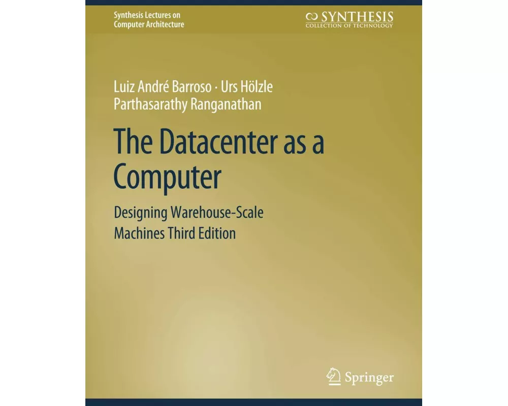 The Datacenter as a Computer