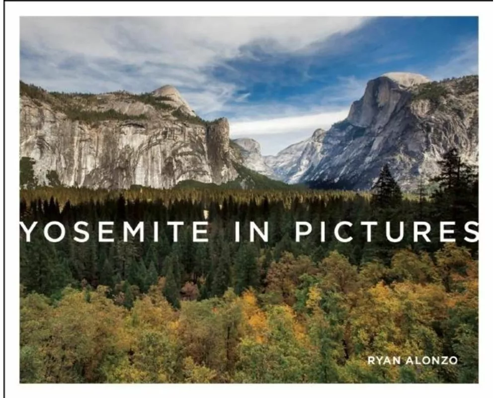 Yosemite in Pictures