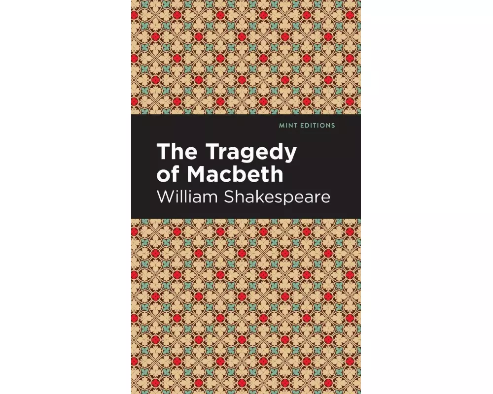The Tragedy of Macbeth
