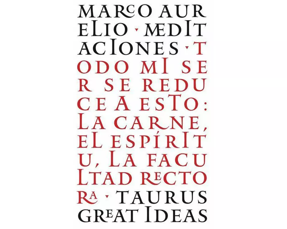 Las Meditaciones de Marco Aurelio / Meditations