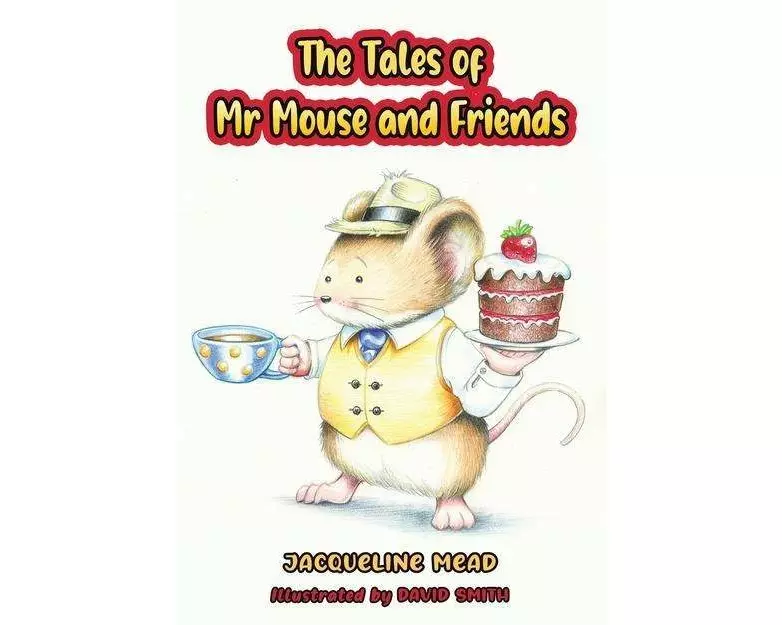 The Tales of Mr Mouse and Friends