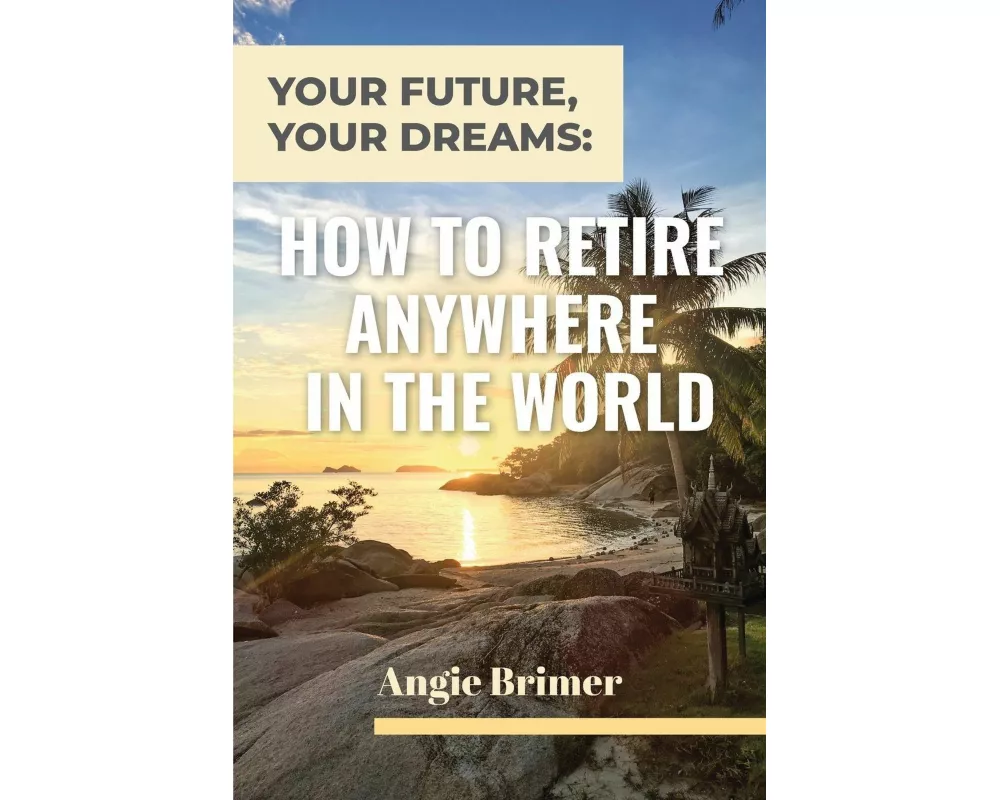Your Future, Your Dreams