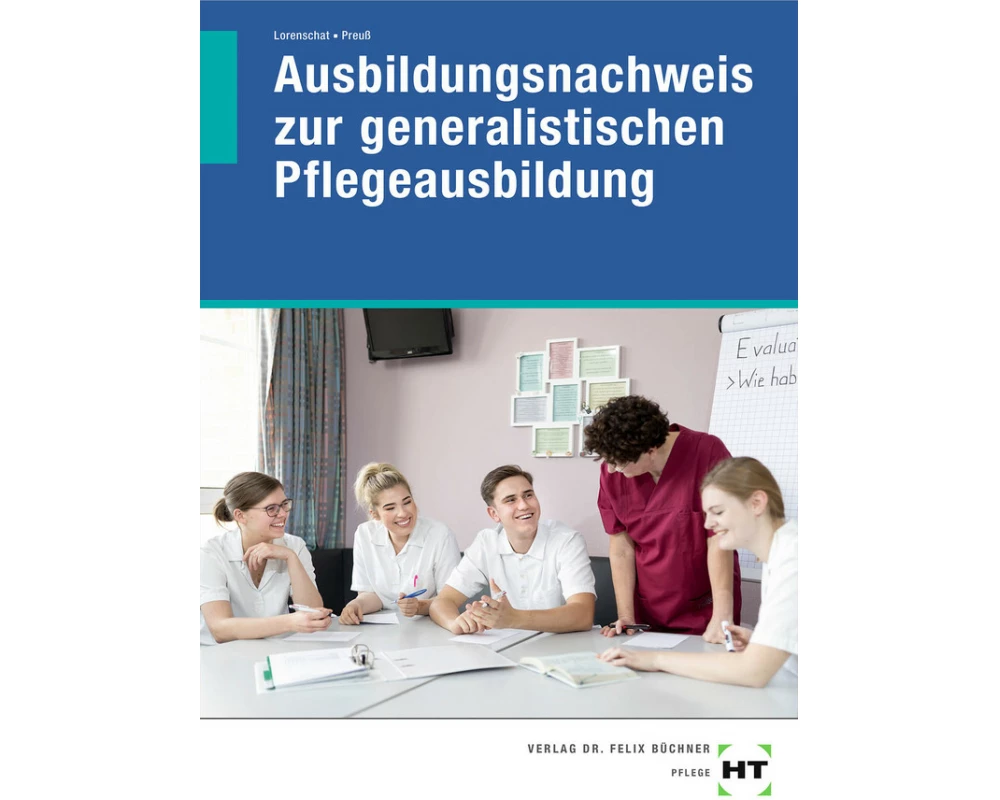 Ausbildungsnachweis zur generalistischen Pflegeausbildung