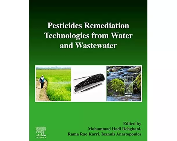 Pesticides Remediation Technologies from Water and Wastewater