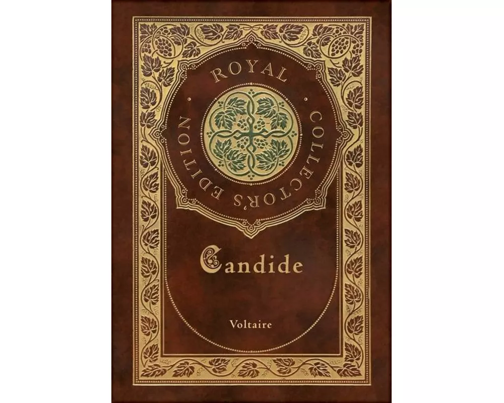 Candide (Royal Collector's Edition) (Annotated) (Case Laminate Hardcover with Jacket)