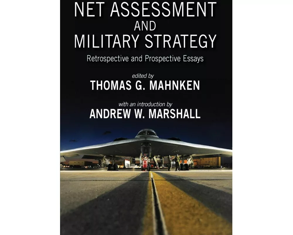 Net Assessment and Military Strategy
