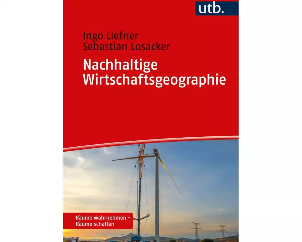 Nachhaltige Wirtschaftsgeographie
