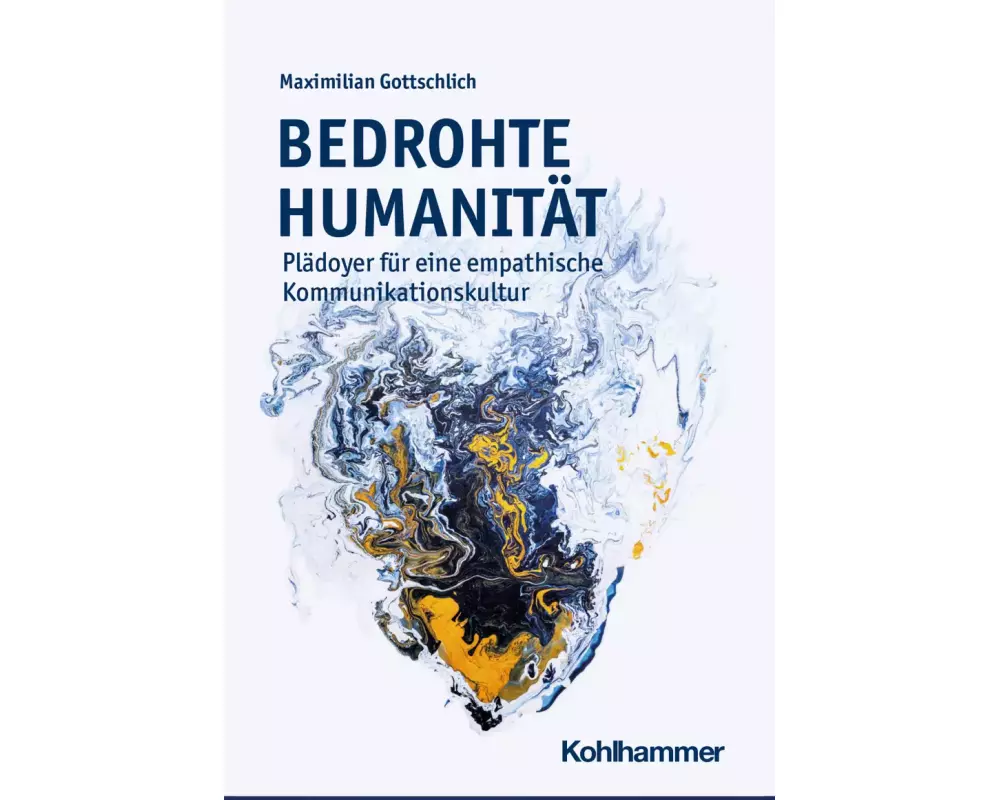 Bedrohte Humanität
