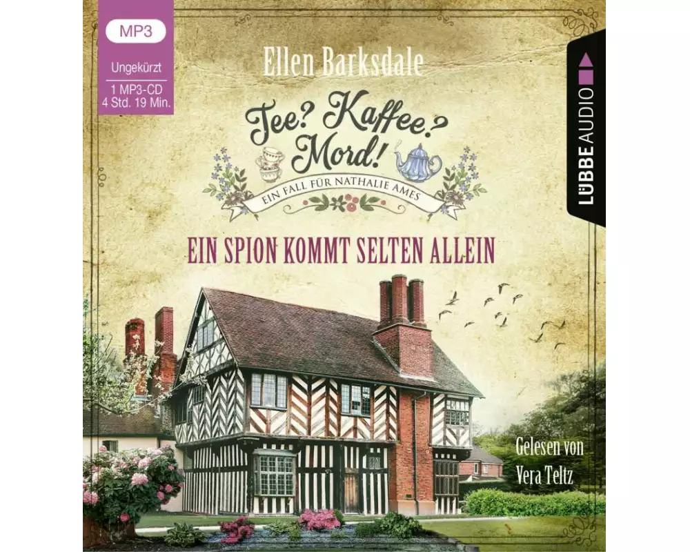 Tee? Kaffee? Mord! - Ein Spion kommt selten allein