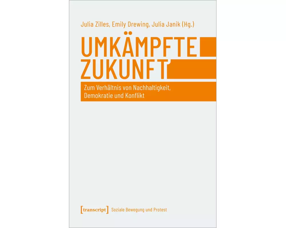 Umkämpfte Zukunft