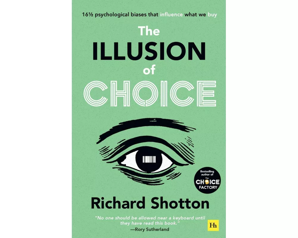 The Illusion of Choice
