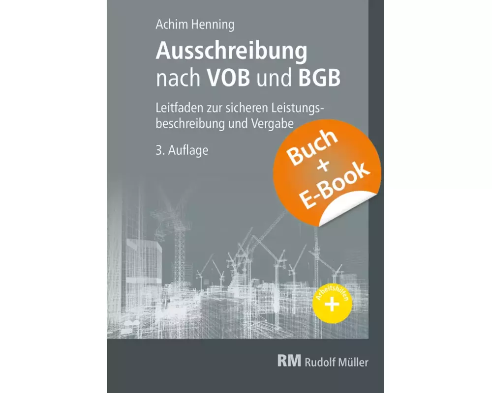 Ausschreibung nach VOB und BGB - mit E-Book (PDF)