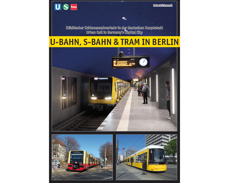U-Bahn, S-Bahn & Tram in Berlin