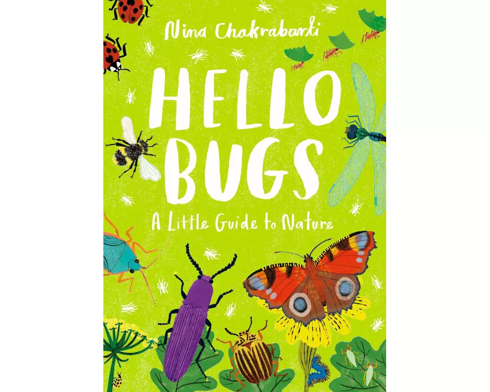 Little Guides to Nature: Hello Bugs