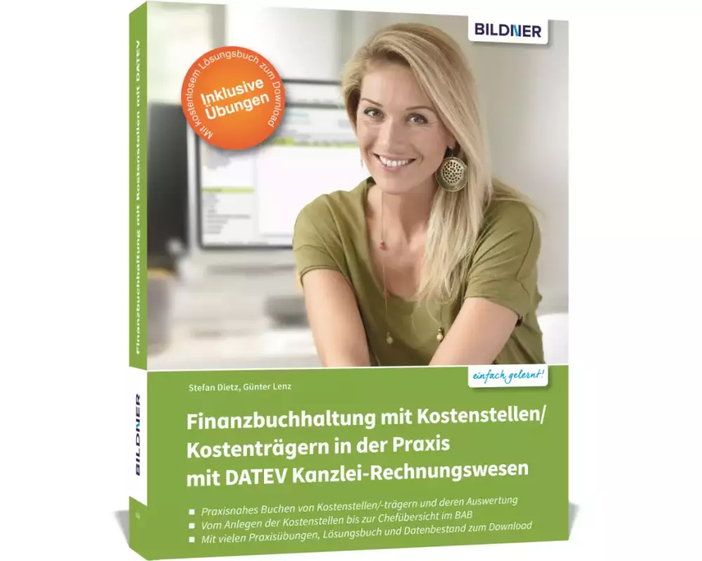 Finanzbuchhaltung mit Kostenstellen/Kostenträgern in der Praxis mit DATEV Kanzlei-Rechnungswesen