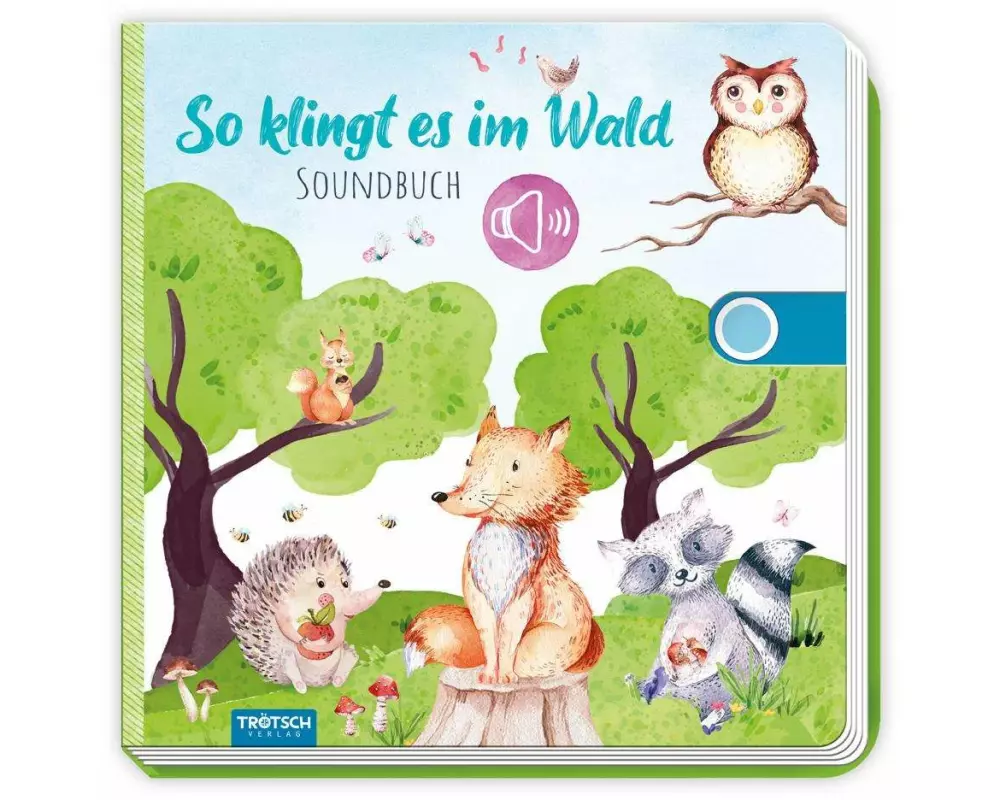 Trötsch Soundbuch So klingt es im Wald