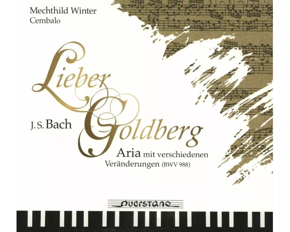 Lieber Goldberg - Goldberg-Variationen BWV 988