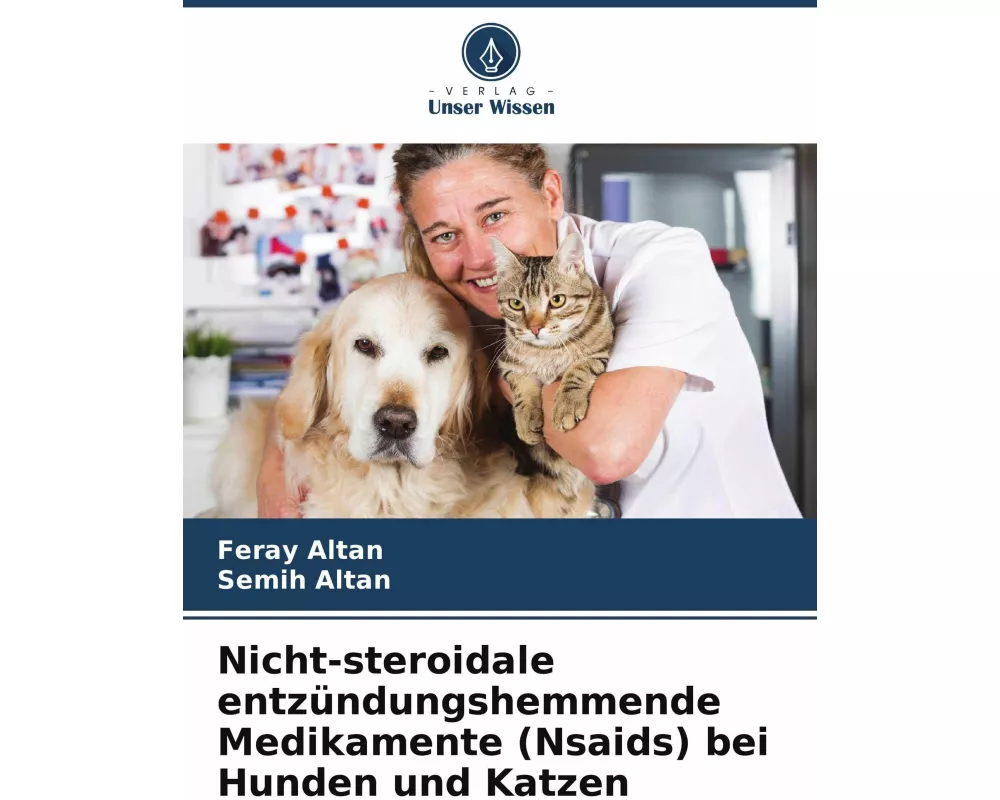 Nicht-steroidale entzündungshemmende Medikamente (Nsaids) bei Hunden und Katzen