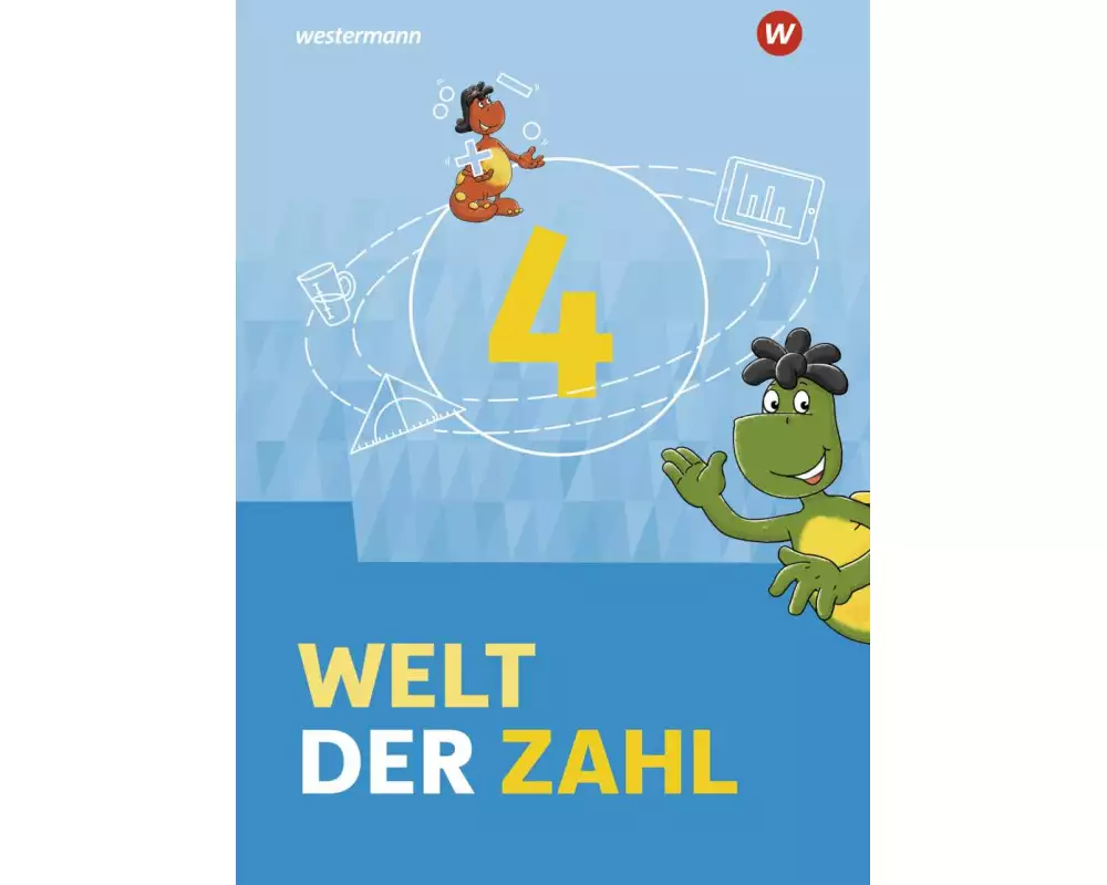 Welt der Zahl 4. Schulbuch. Allgemeine Ausgabe